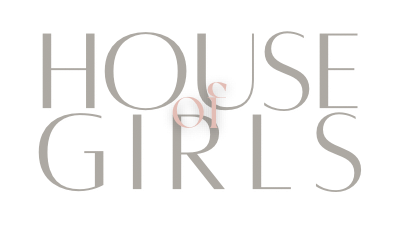 House of girls